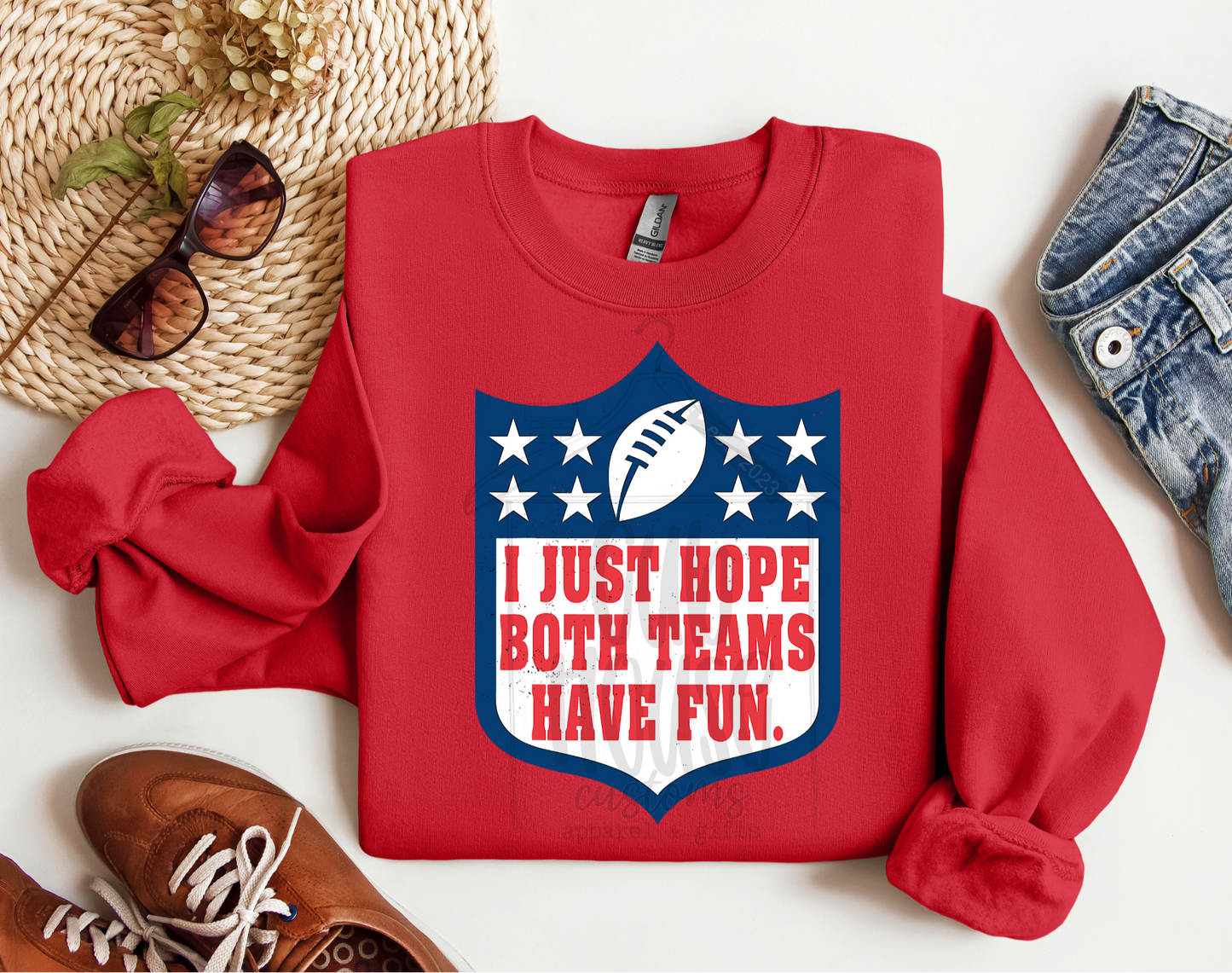 NFL & FOOTBALL • I JUST HOPE BOTH TEAMS HAVE FUN