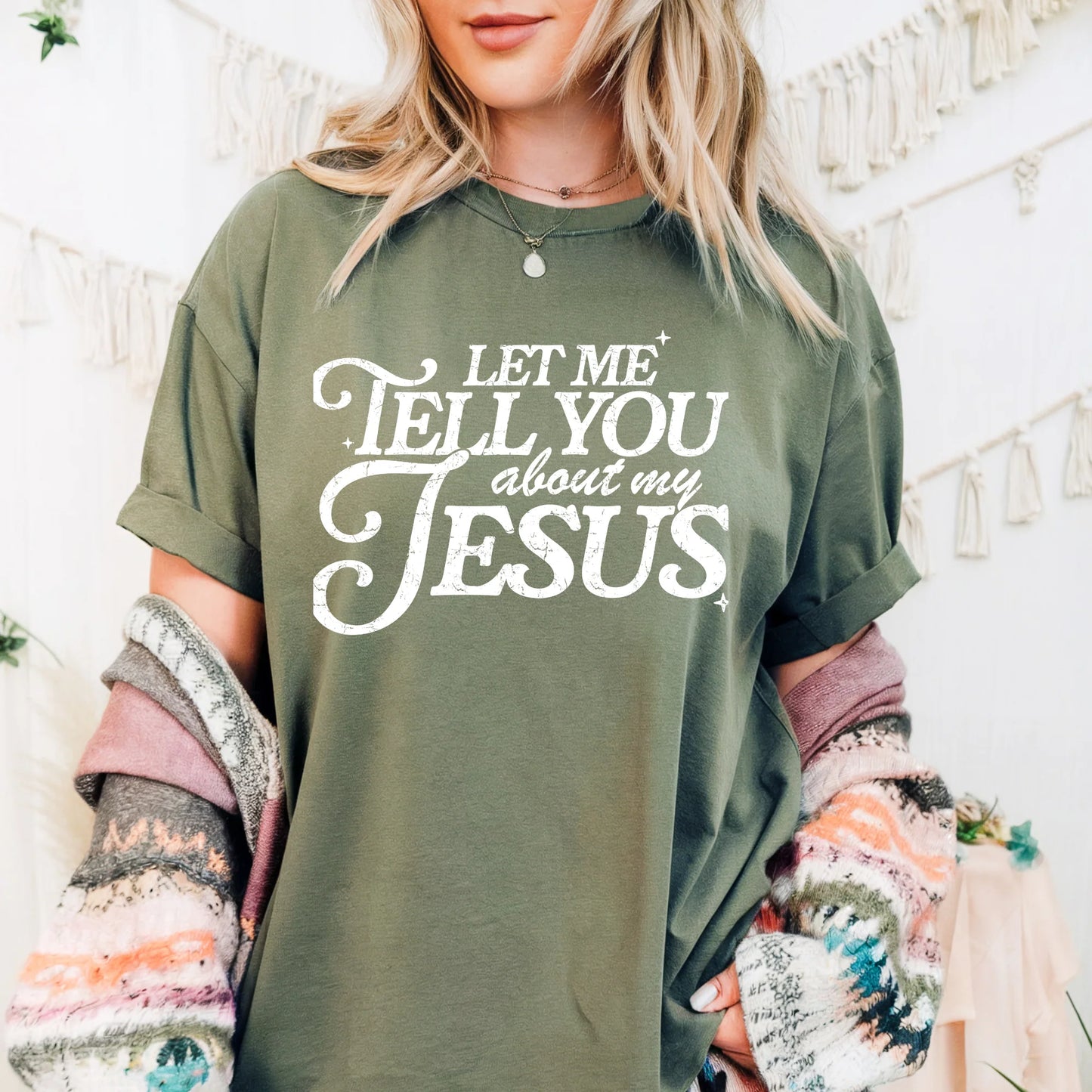 FAITH • LET ME TELL YOU ABOUT MY JESUS (WHITE TEXT)