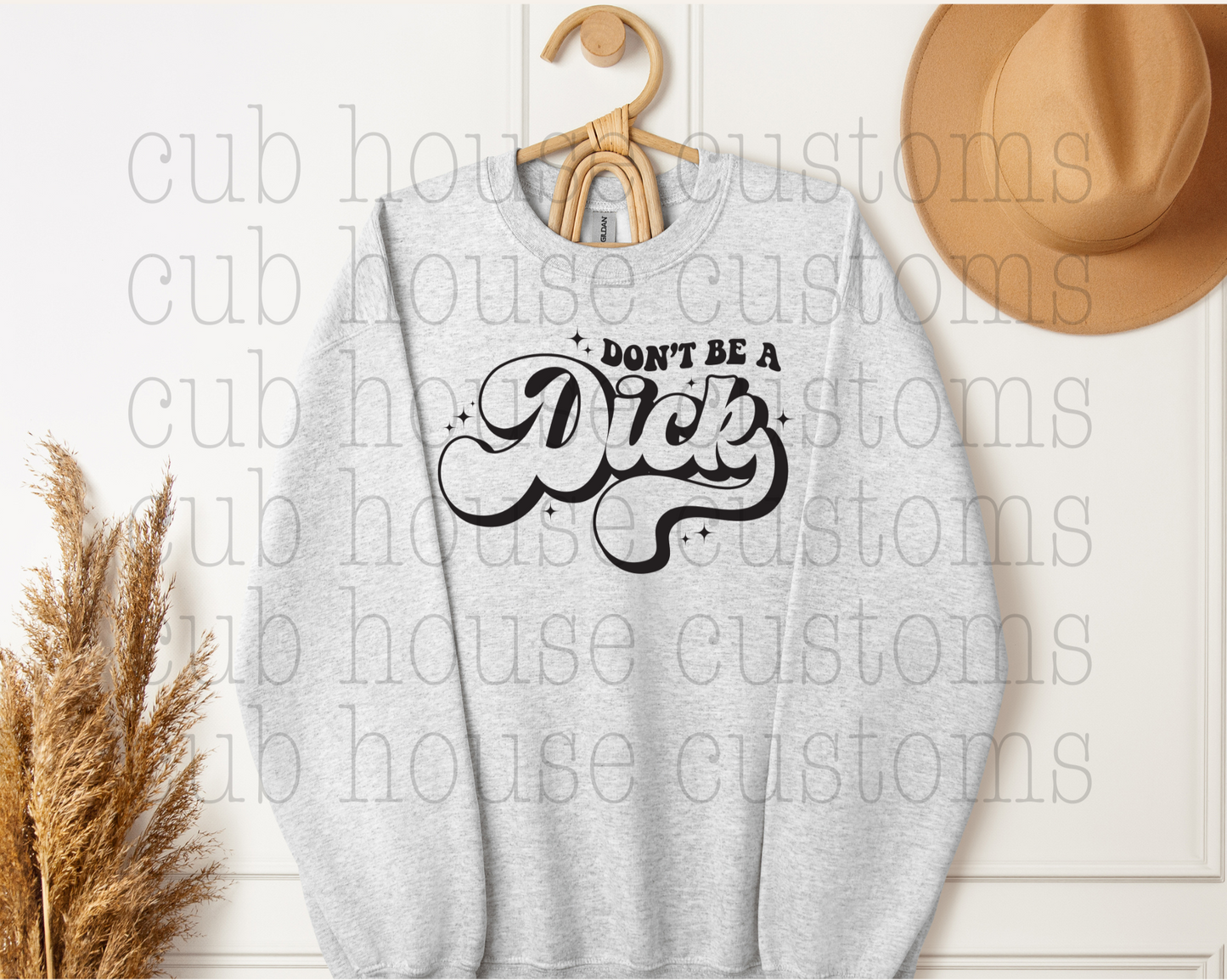 HUMOR & SARCASM • DON'T BE A DICK