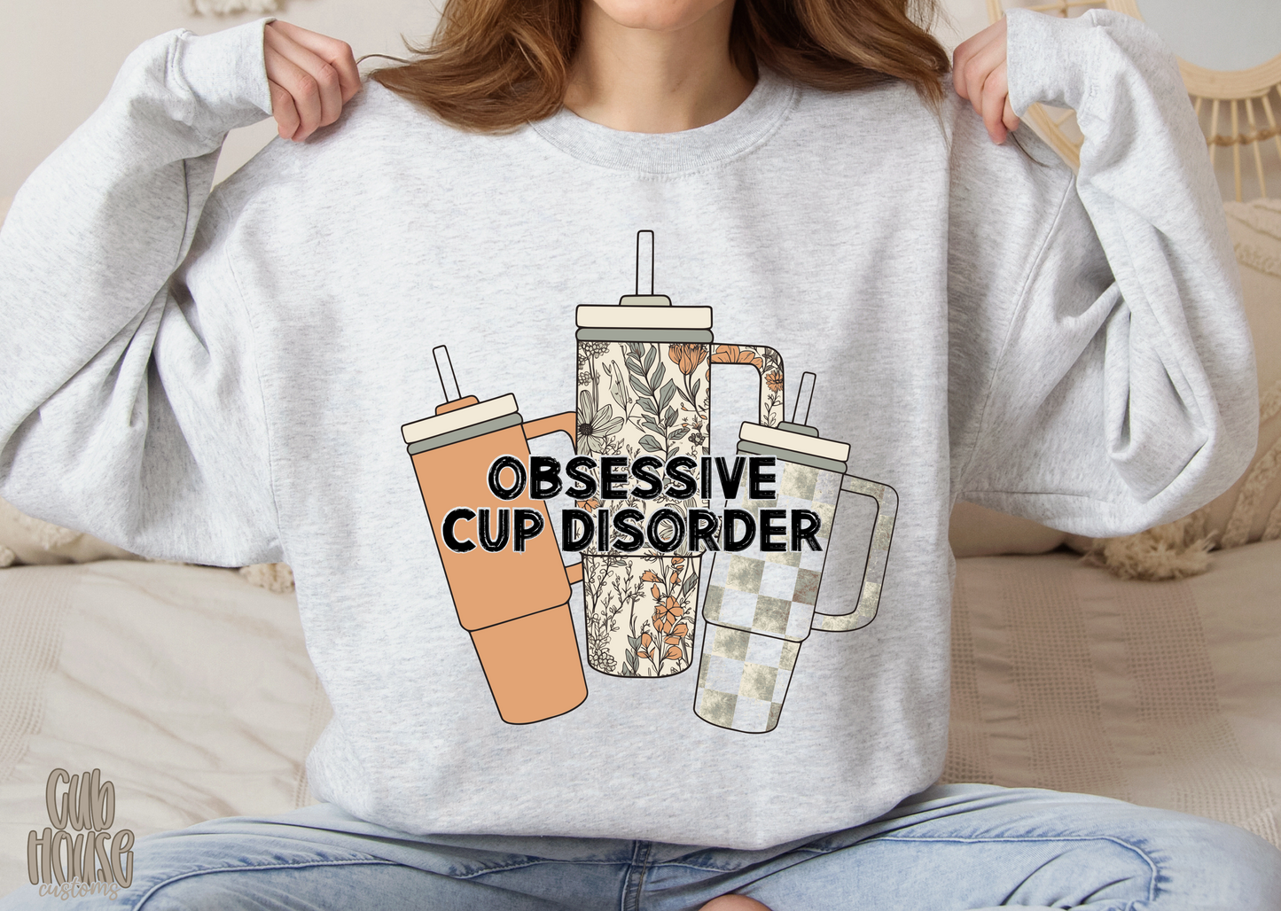 HUMOR & SARCASM • OBSESSIVE CUP DISORDER