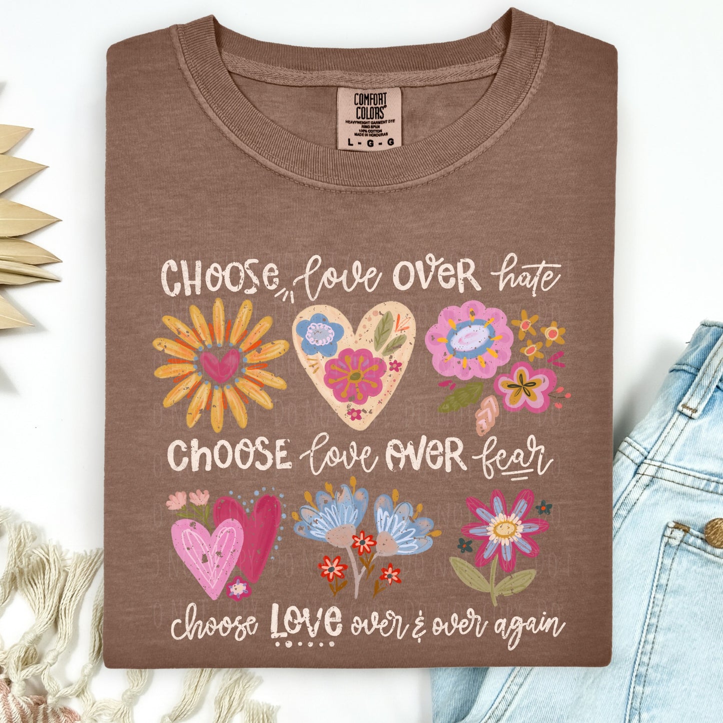 FAITH & INSPIRATION • CHOOSE LOVE