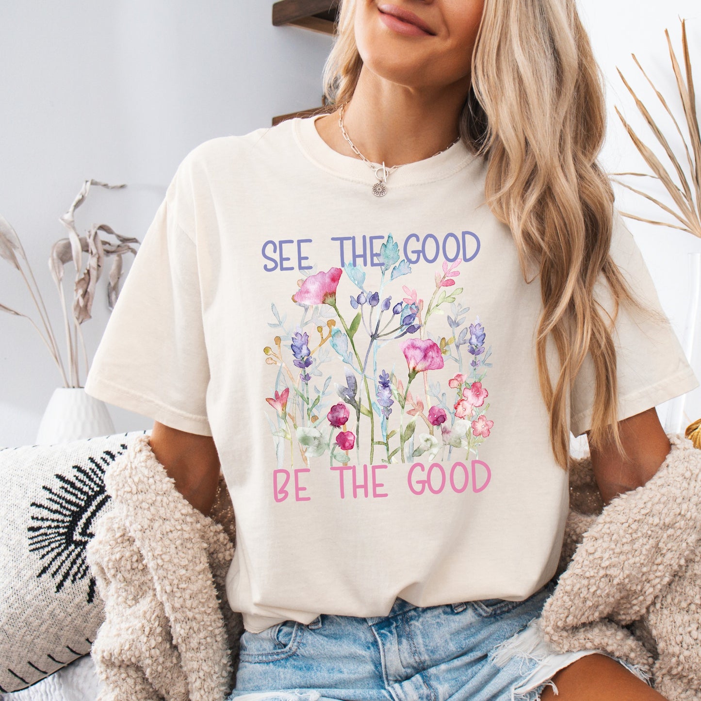 Faith & Inspiration • See The Good Be The Good