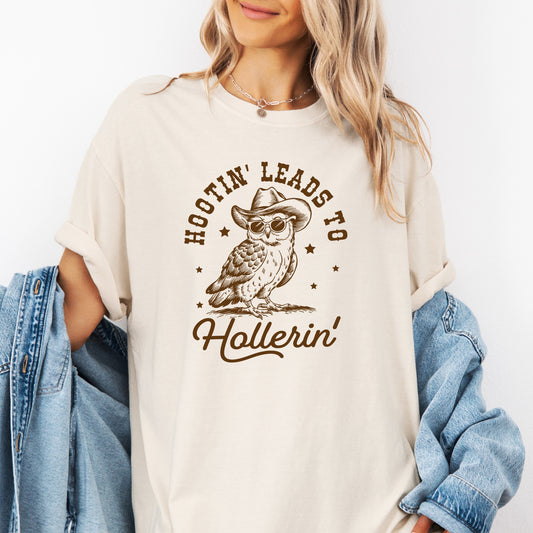 Humor & Sarcasm • Hootin' Leads To Hollerin'