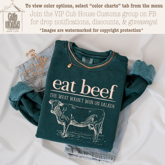 EAT BEEF - THE WEST WASN'T WON ON SALADS