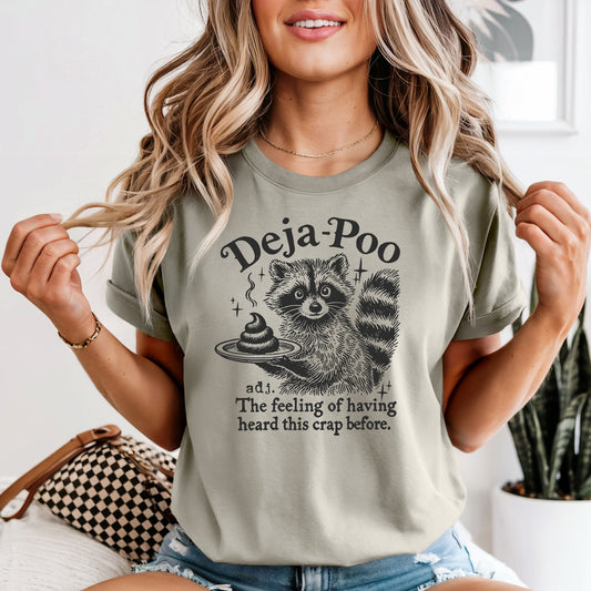 Humor & Sarcasm • Deja Poo