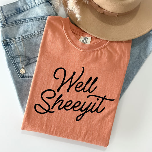 Humor & Sarcasm • Well Sheeyit