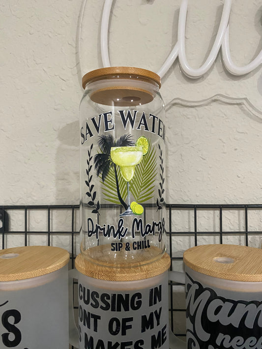 Boutique • Save Water Drink Margs Glass Can