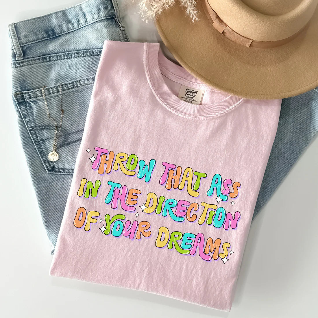 Humor & Sarcasm • Throw That Ass