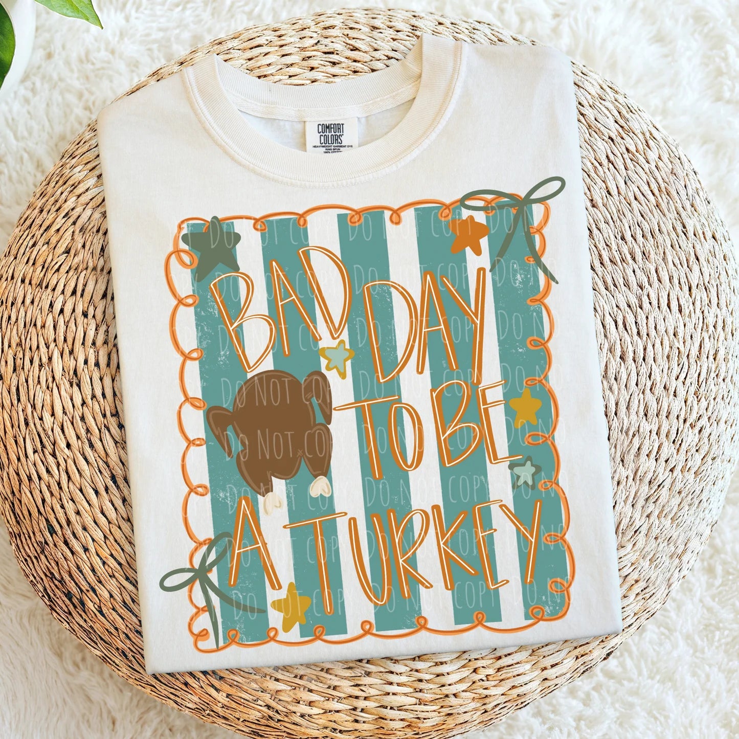 Thanksgiving • Bad Day To Be A Turkey