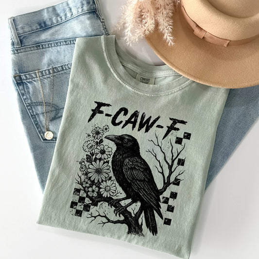 Humor & Sarcasm • F-Caw-F