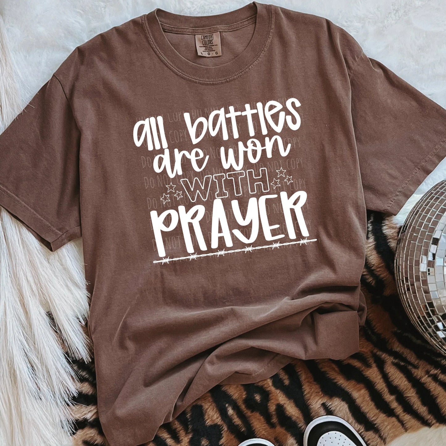 FAITH & INSPIRATION • ALL BATTLES ARE WON WITH PRAYER