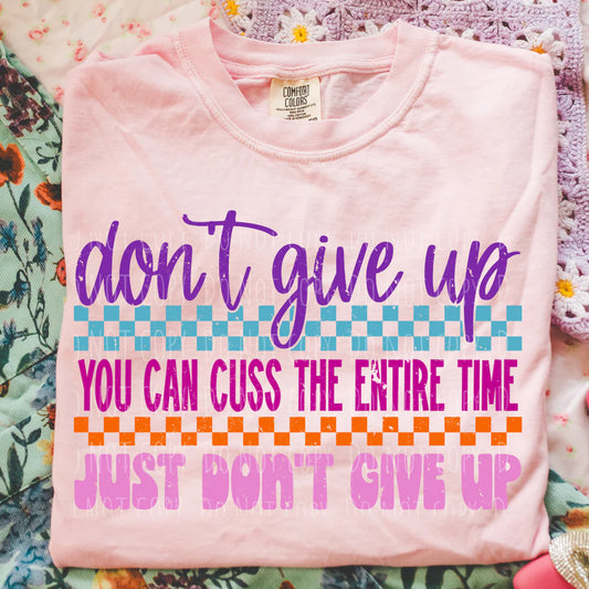 Humor & Sarcasm • Don't Give Up