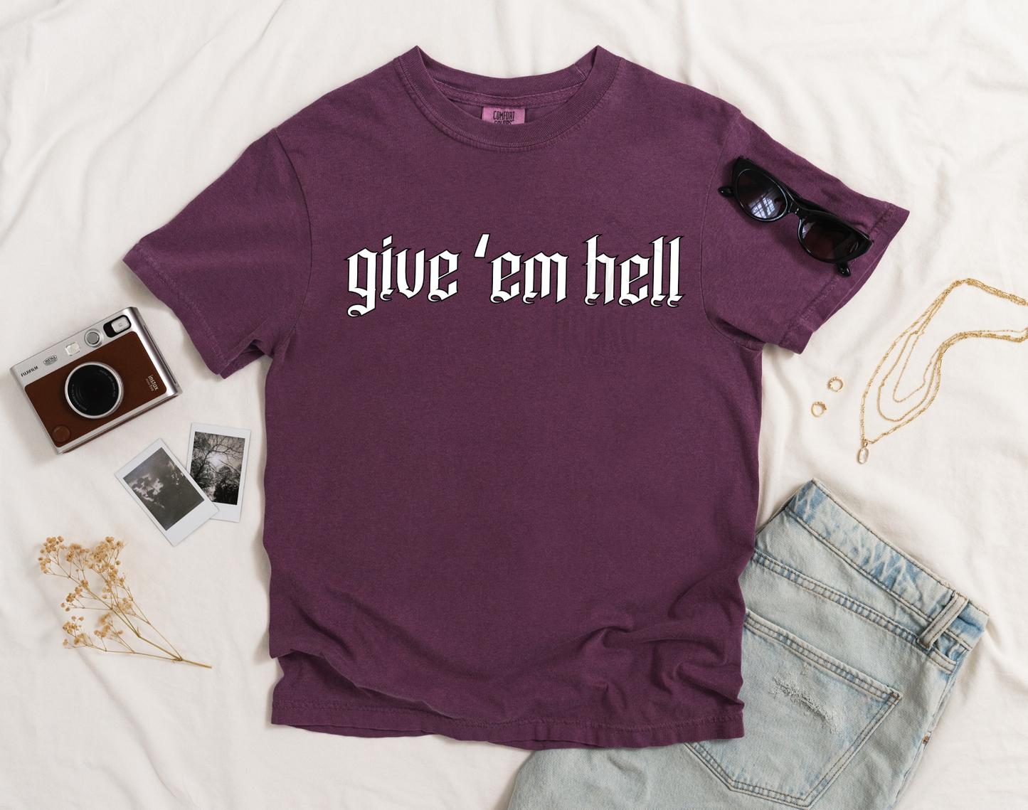 FAITH & INSPIRATION • GIVE 'EM HELL